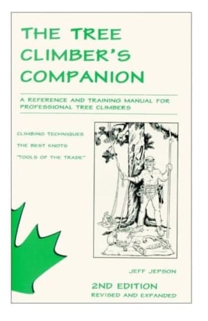 The Tree Climbers Companion 2nd Edition